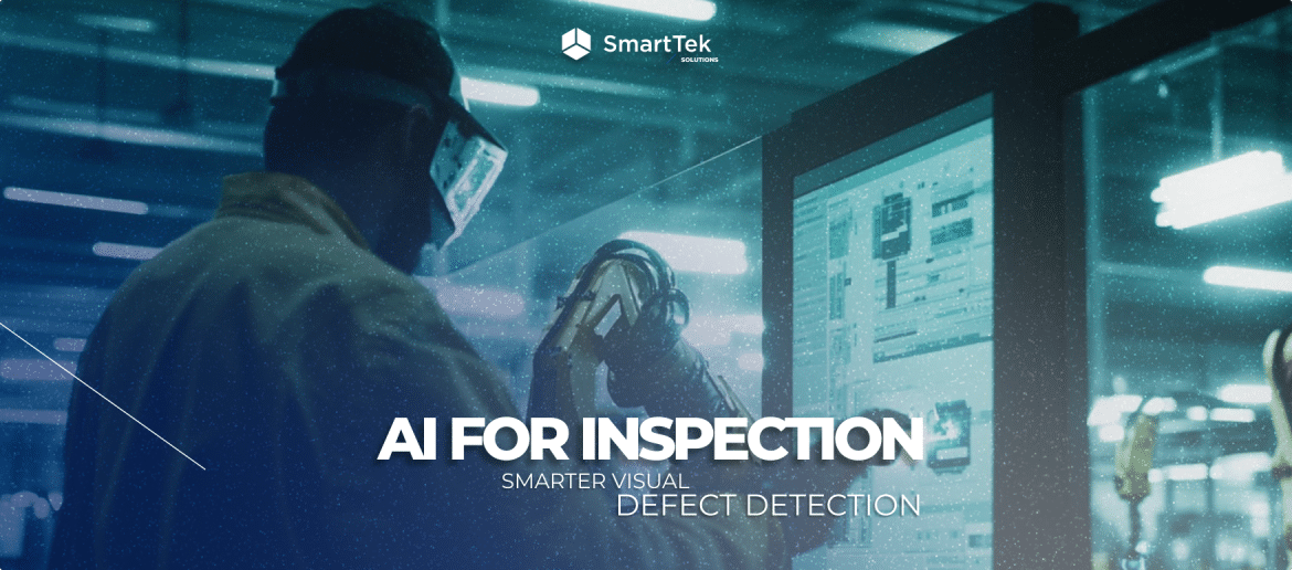 Smarter Manufacturing with AI Inspection