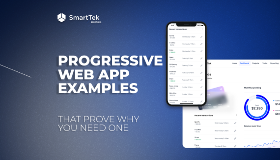 Progressive Web App Examples That Show Why Your Business Needs One