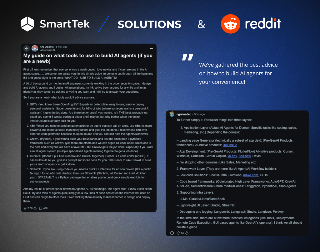 Reddit & Smarttek on How to build AI agents